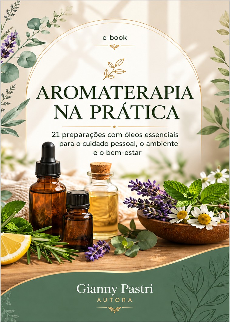 Capa do e-book Aromaterapia na Prática, de Gianny Pastri